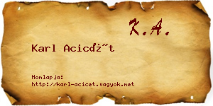 Karl Acicét névjegykártya